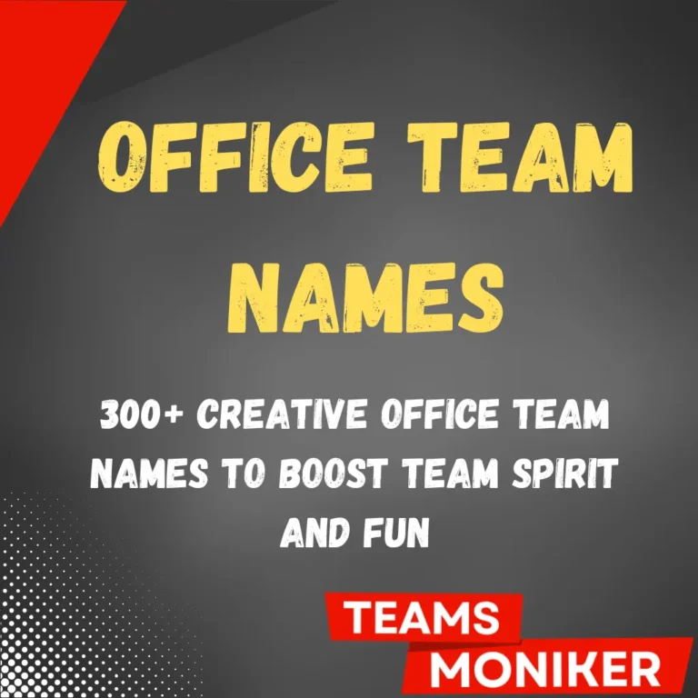 Office Team Names