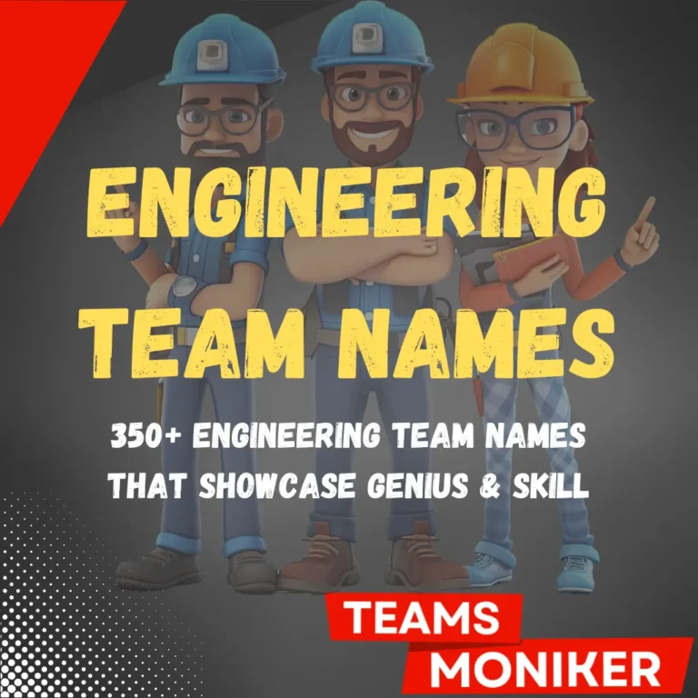 Engineering Team Names