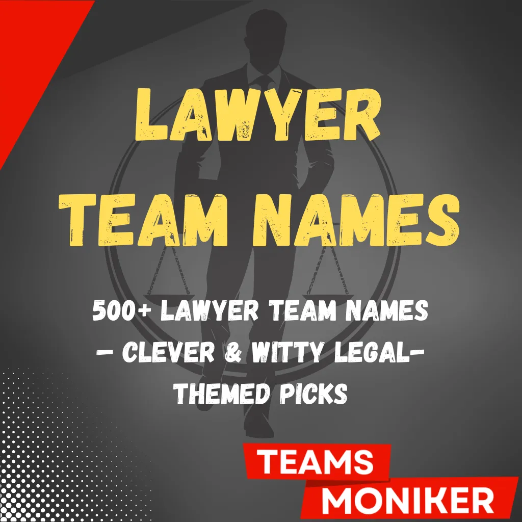 Lawyer Team Names