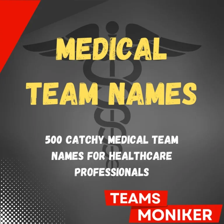 Medical Team Names