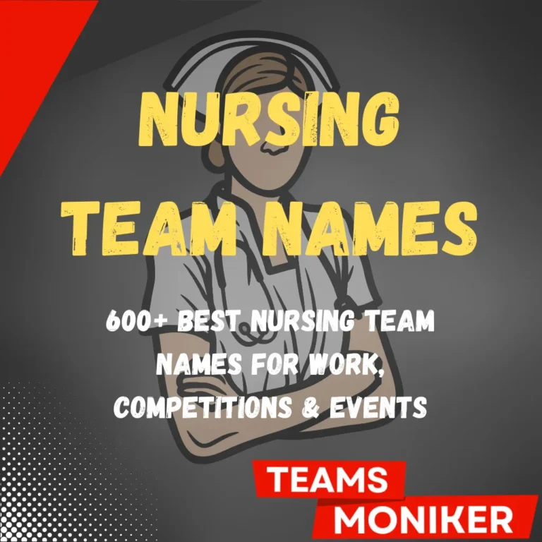 Nursing Team Names