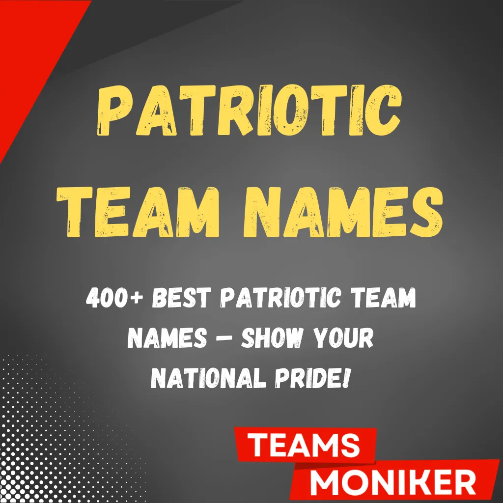 Patriotic Team Names