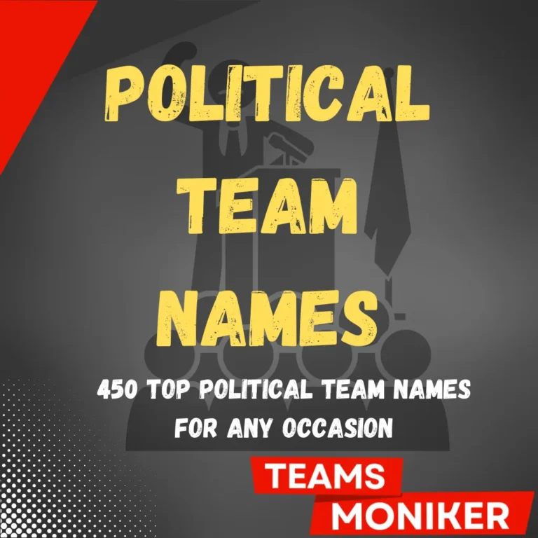 Political Team Names
