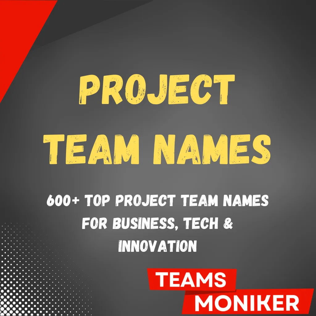 Project Team Names