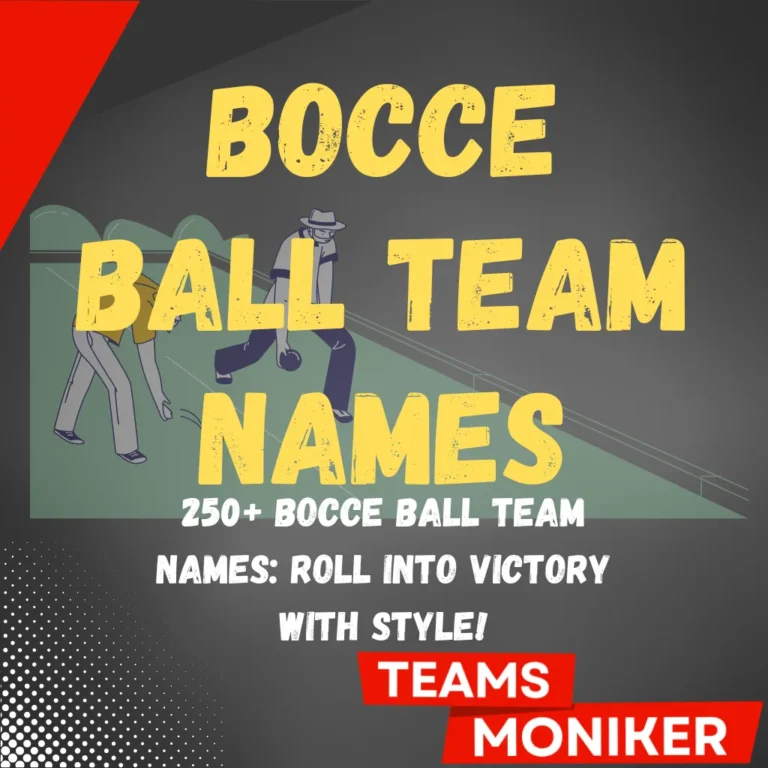Bocce Ball Team Names