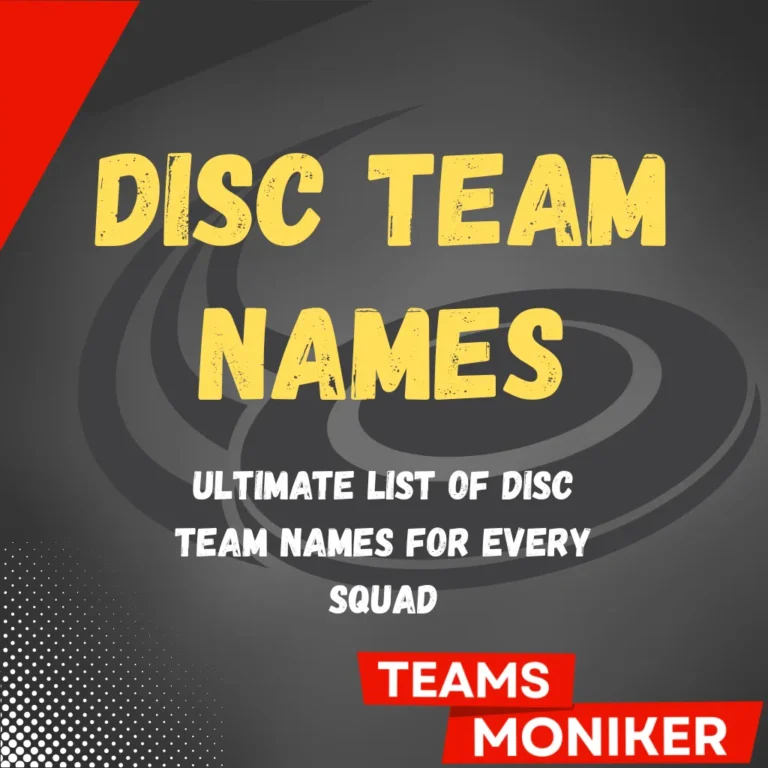 Disc Team Names