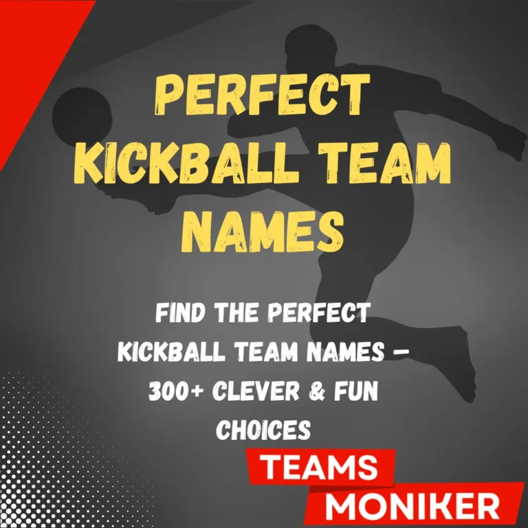 Kickball Team Names