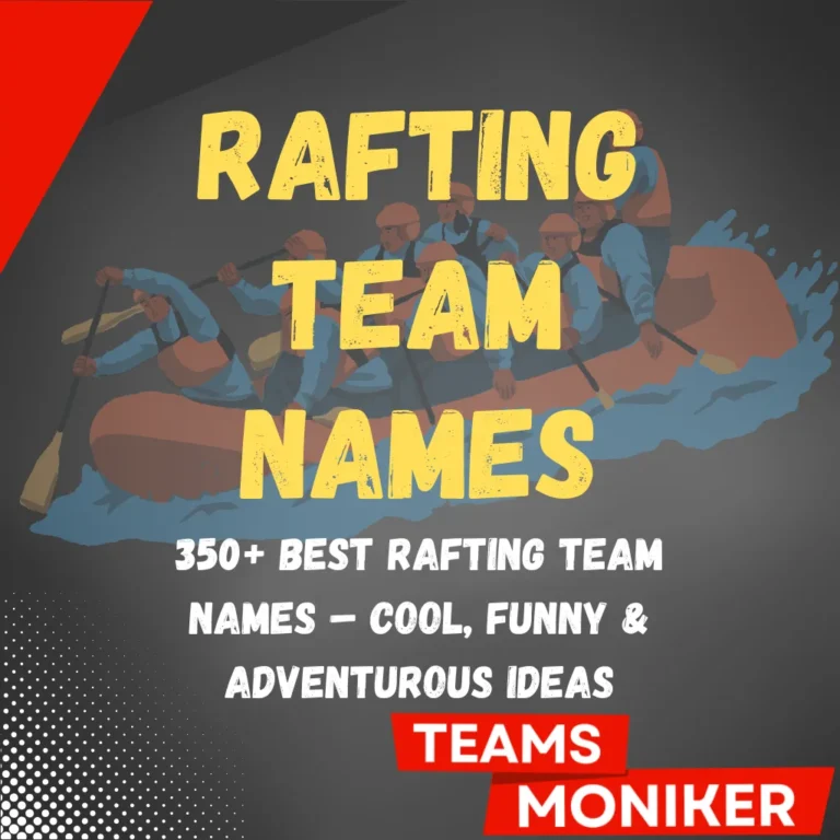 Rafting Team Names