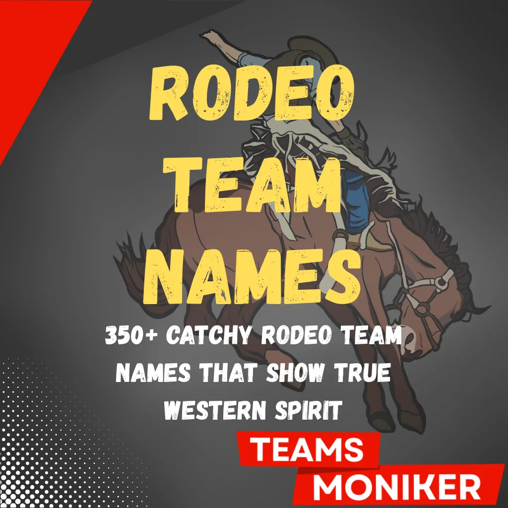 Rodeo Team Names