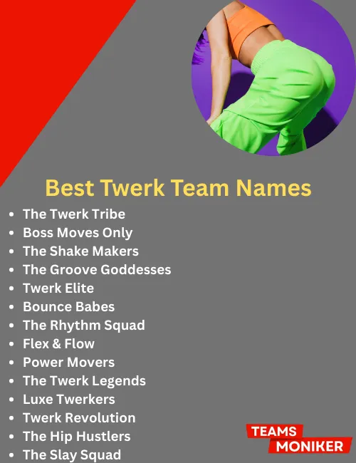 best twerk team names