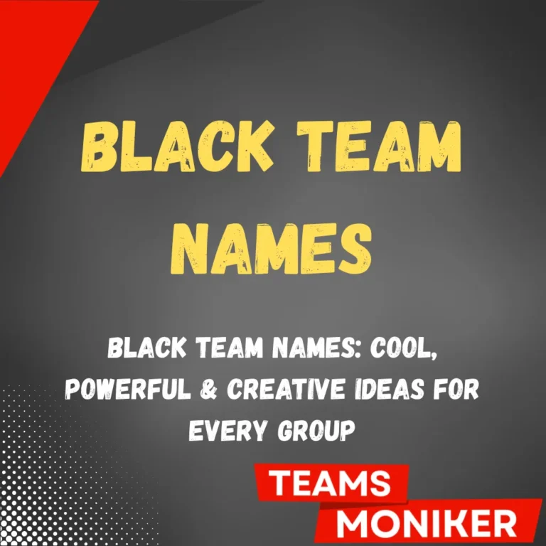 Black Team Names