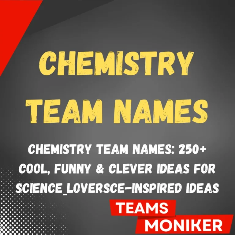Chemistry Team Names