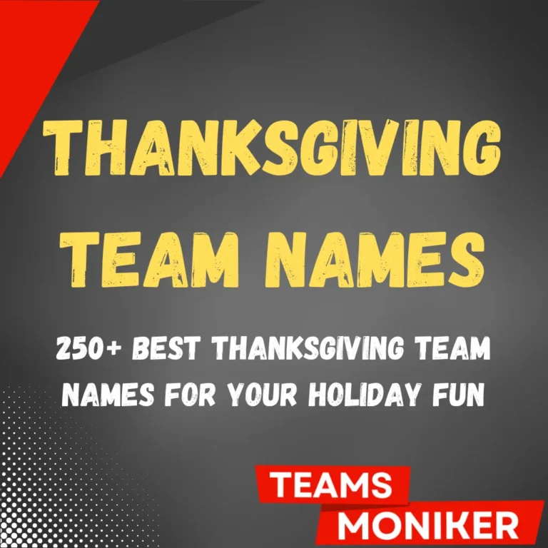 Thanksgiving Team Names