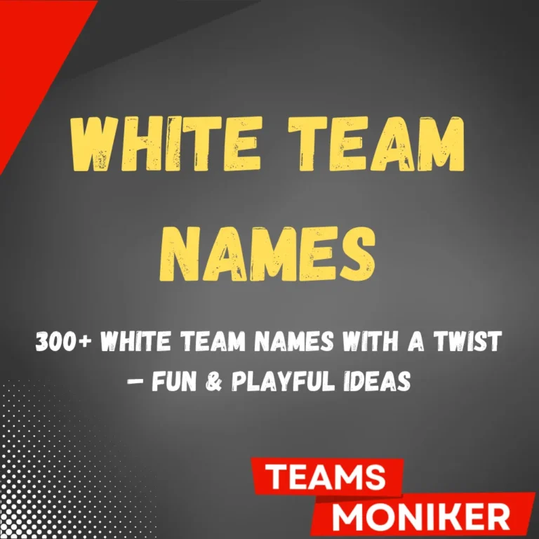 White Team Names