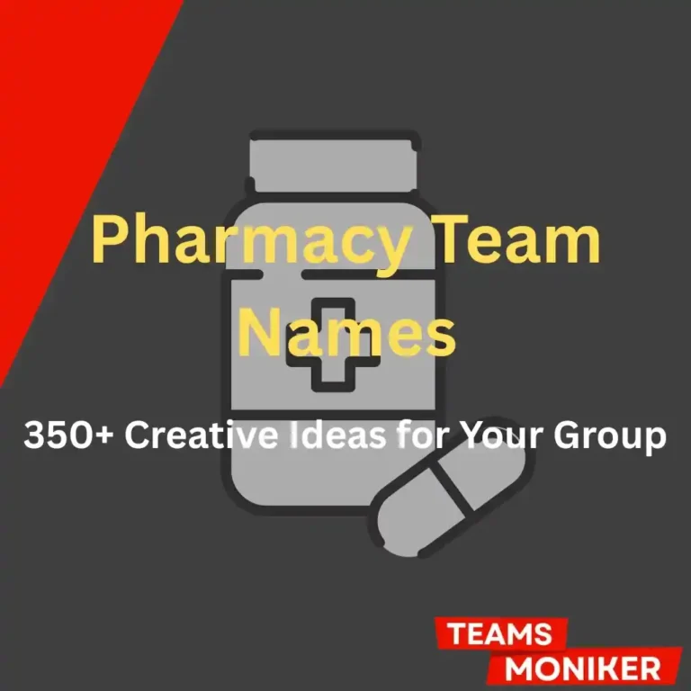Pharmacy Team Names
