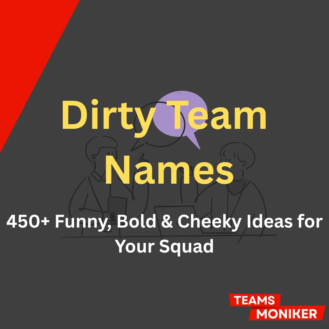 dirty team names